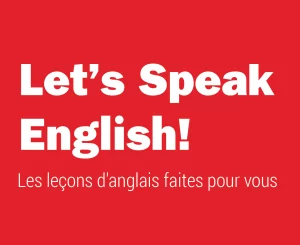 Let’s Speak English / Private English Courses Neuchâtel